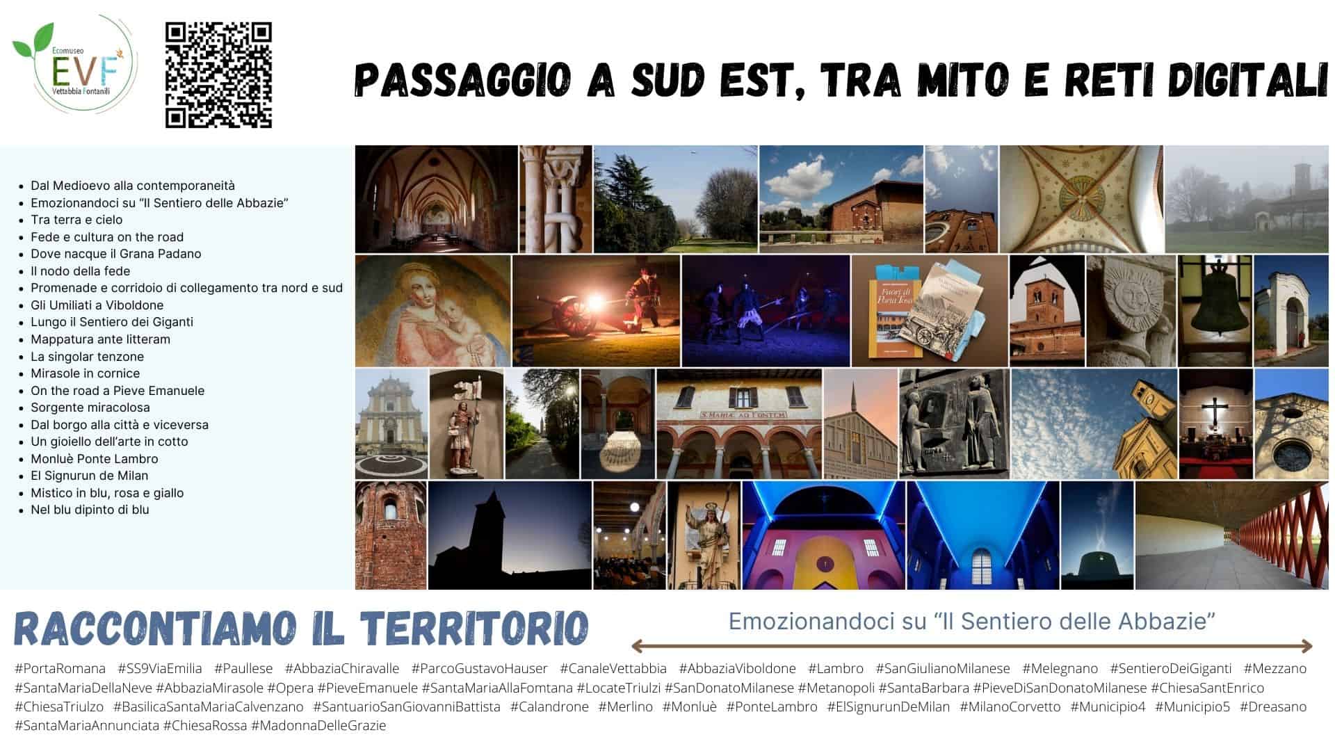 Passaggio a sud est, tra mito e reti digitali. Emozioniamoci sul Sentiero delle Abbazie. Dal Magazine Raccontiamo il Territorio di Ecomuseo della Vettabbia e dei Fontanili